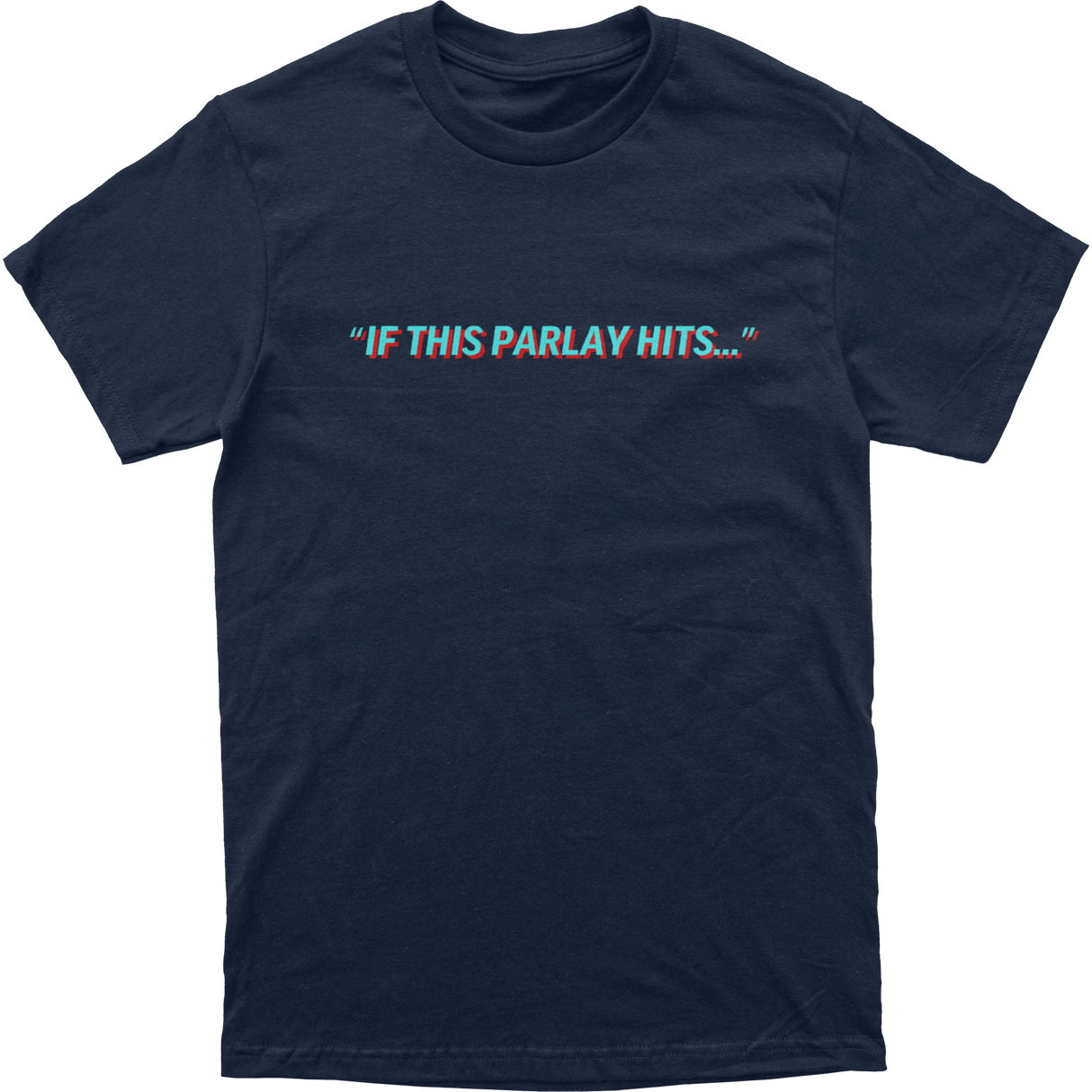 This Parlay Tee
