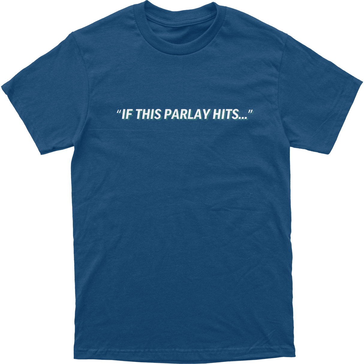 This Parlay Tee