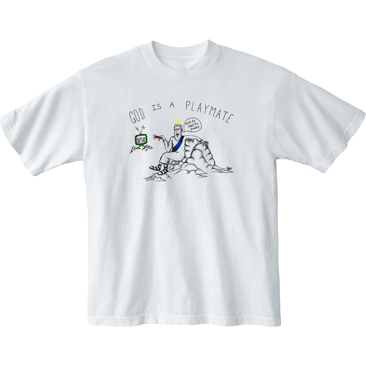 God is a Playmate Tee