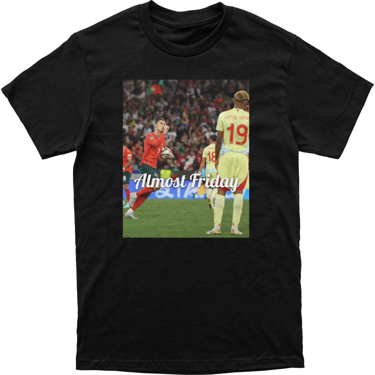 Almost Friday Ronaldo Yamal Tee