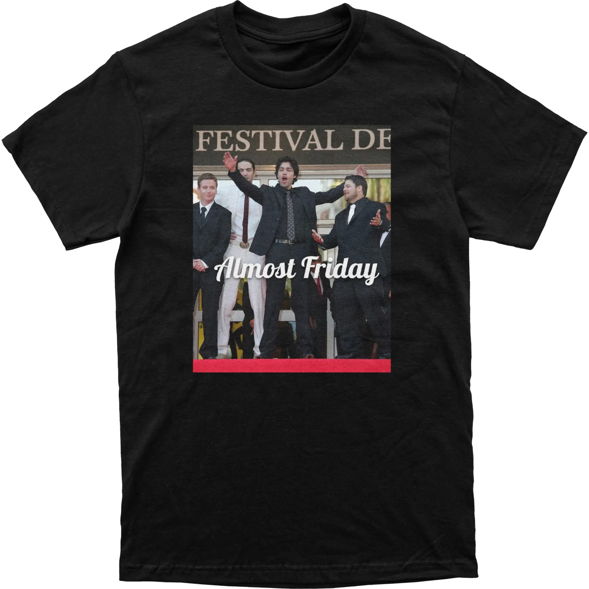 Almost Friday Entourage Festival Tee