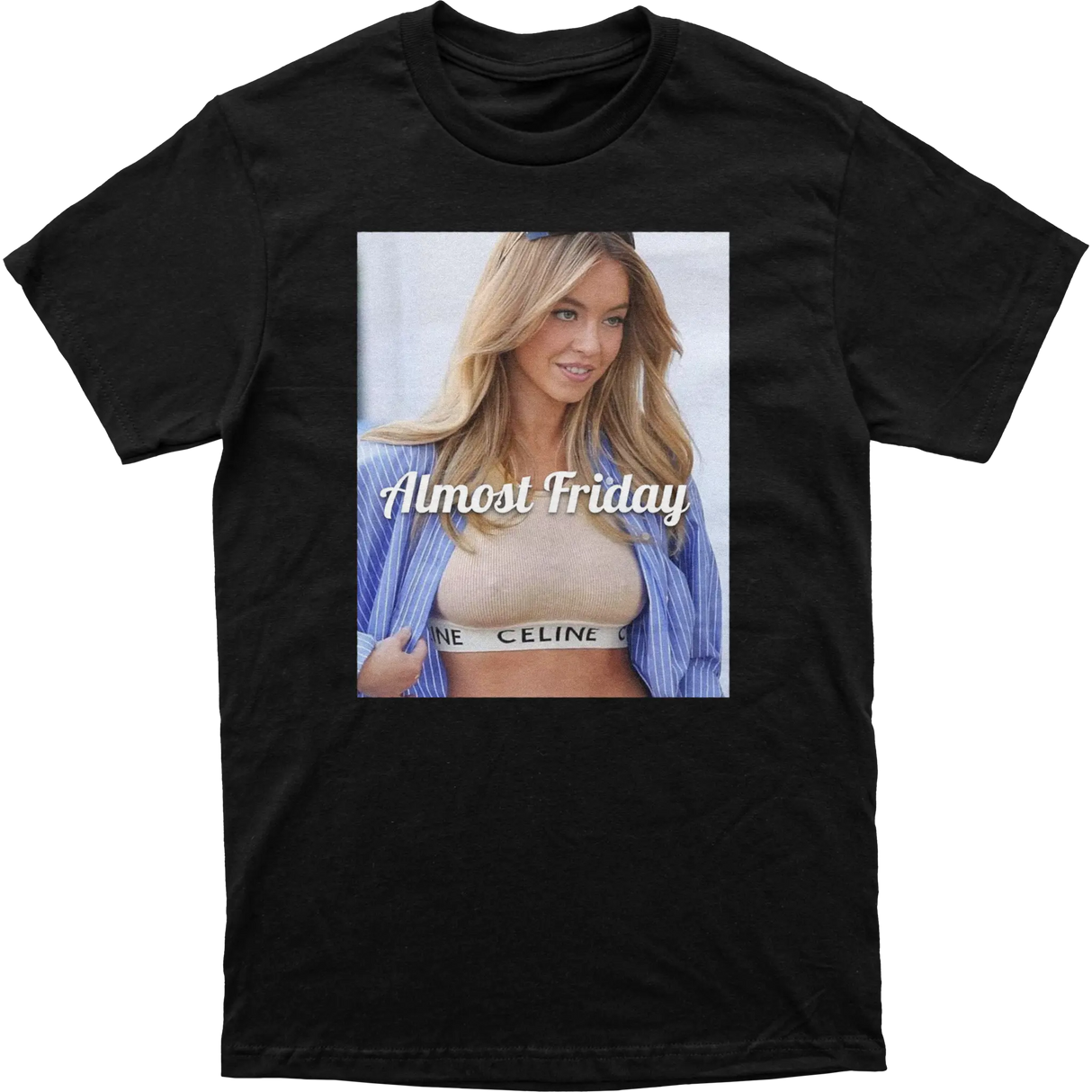 Almost Friday Sweeney Celine Tee