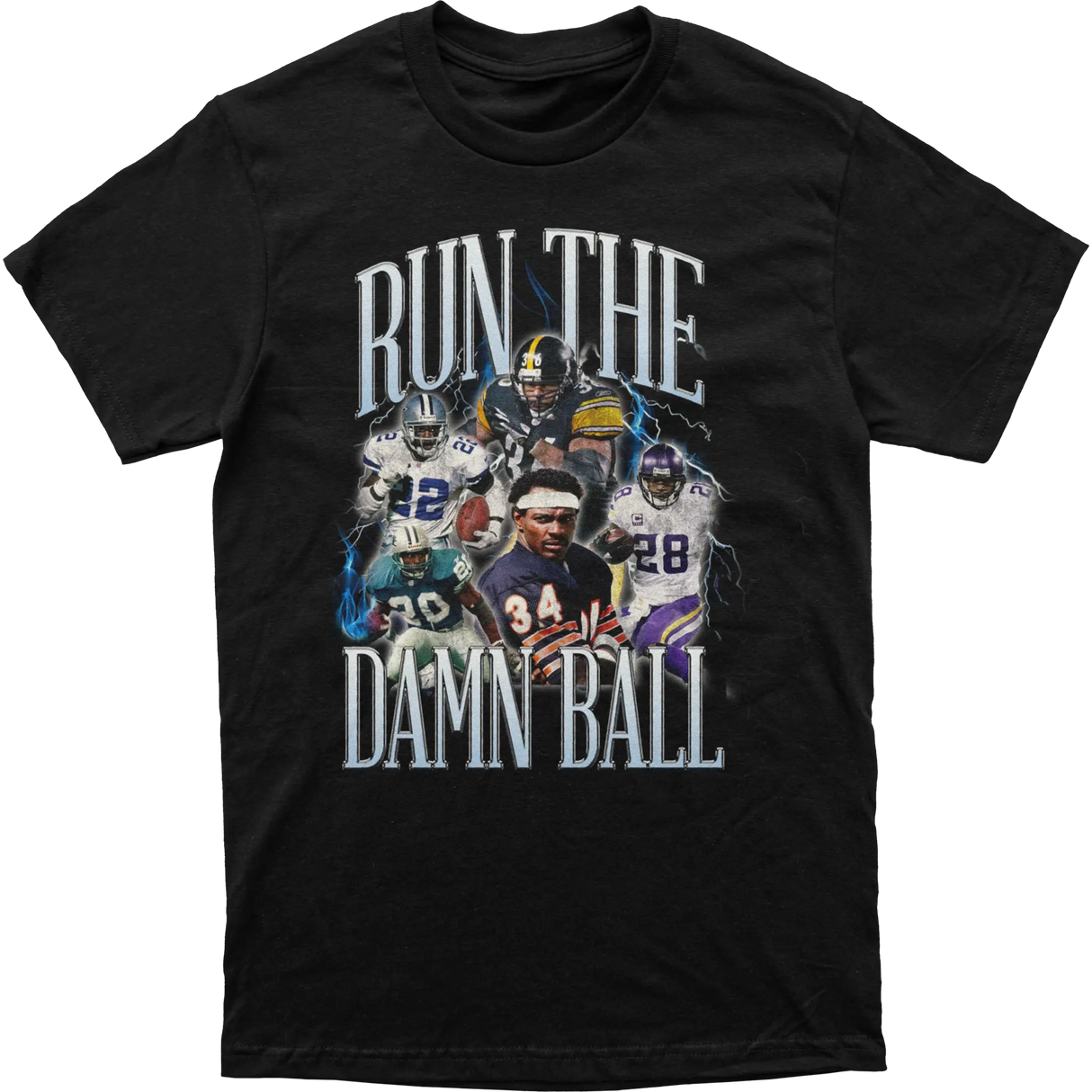 Run The Damn Ball Tee