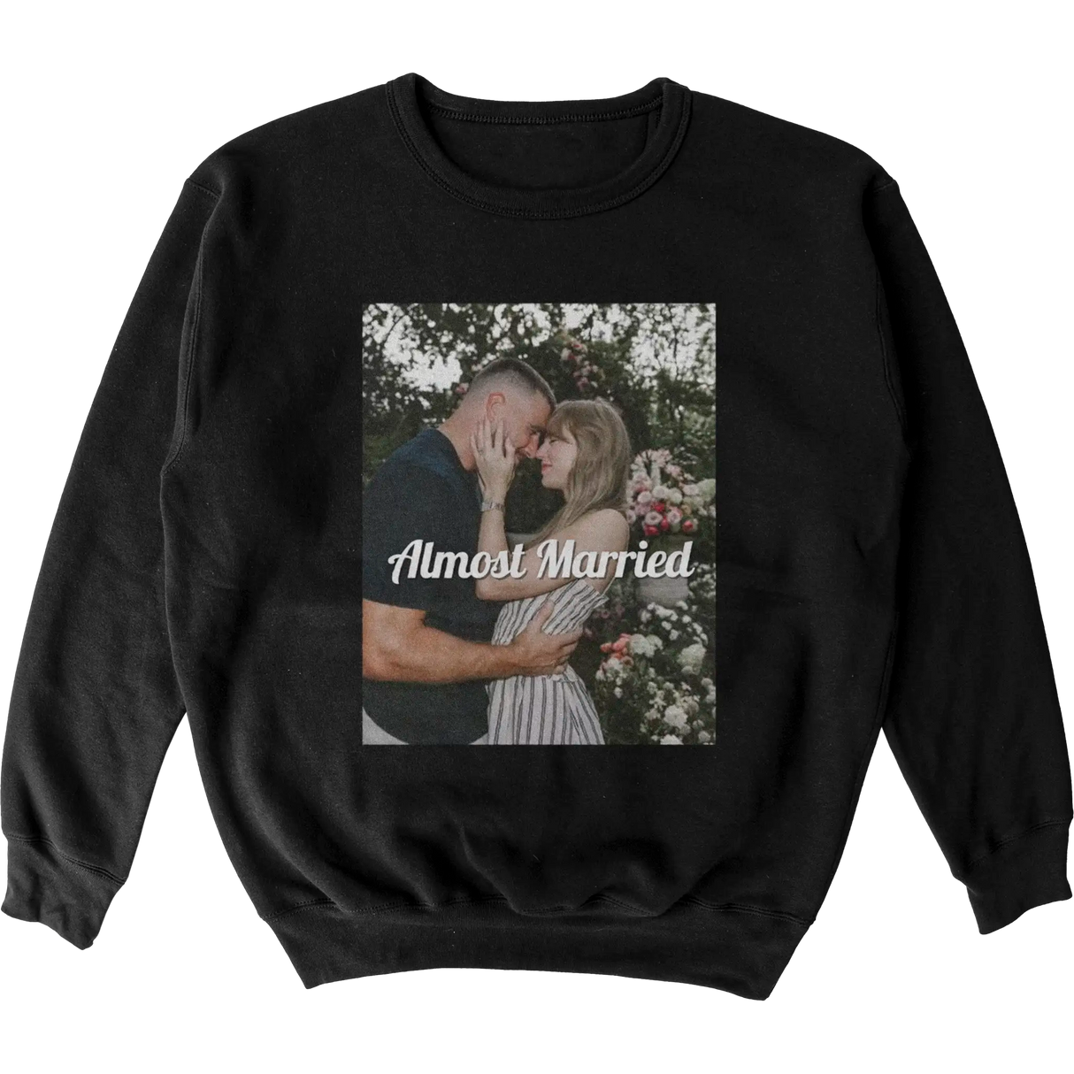 Almost Married Crewneck