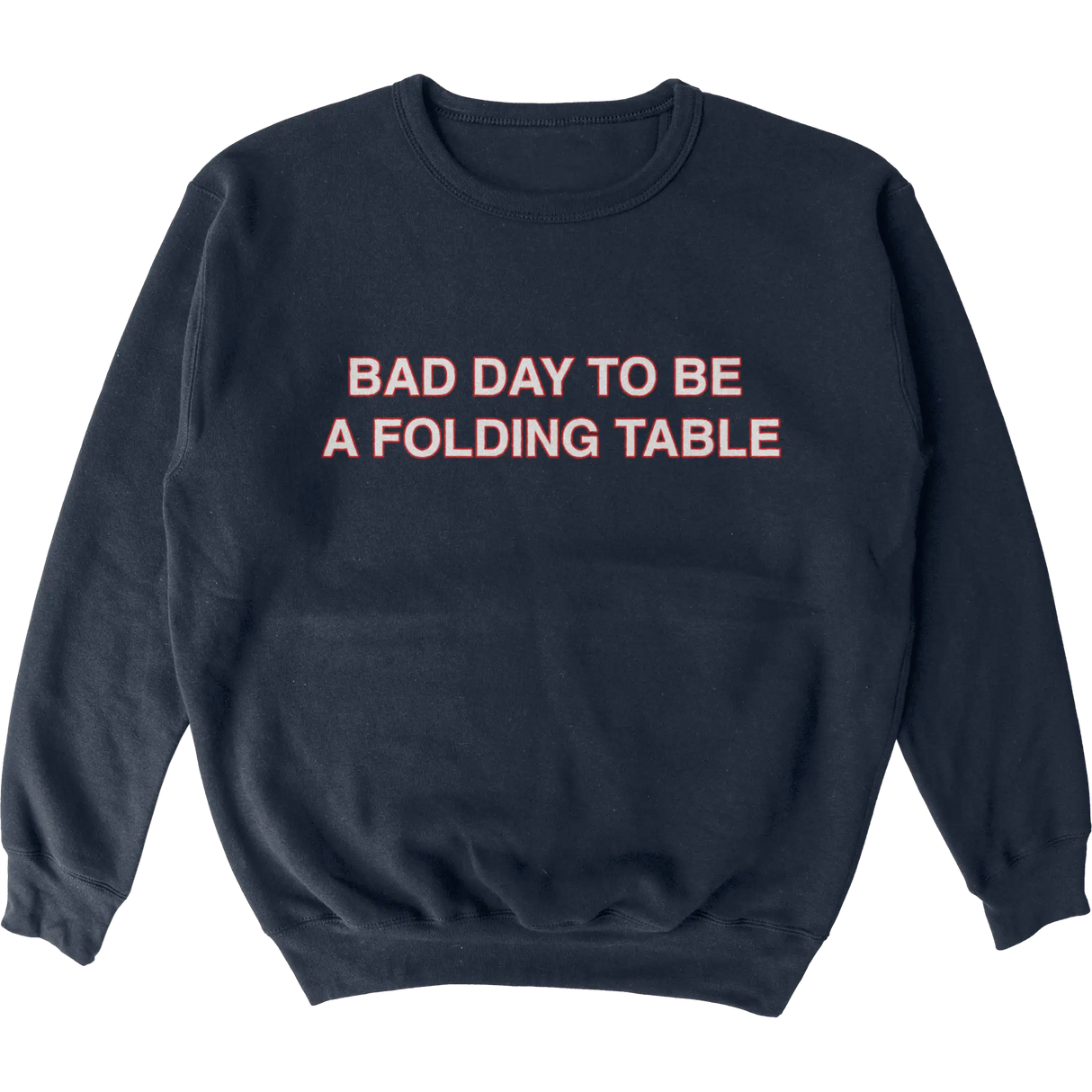 Bad Day To Be A Folding Table Crew