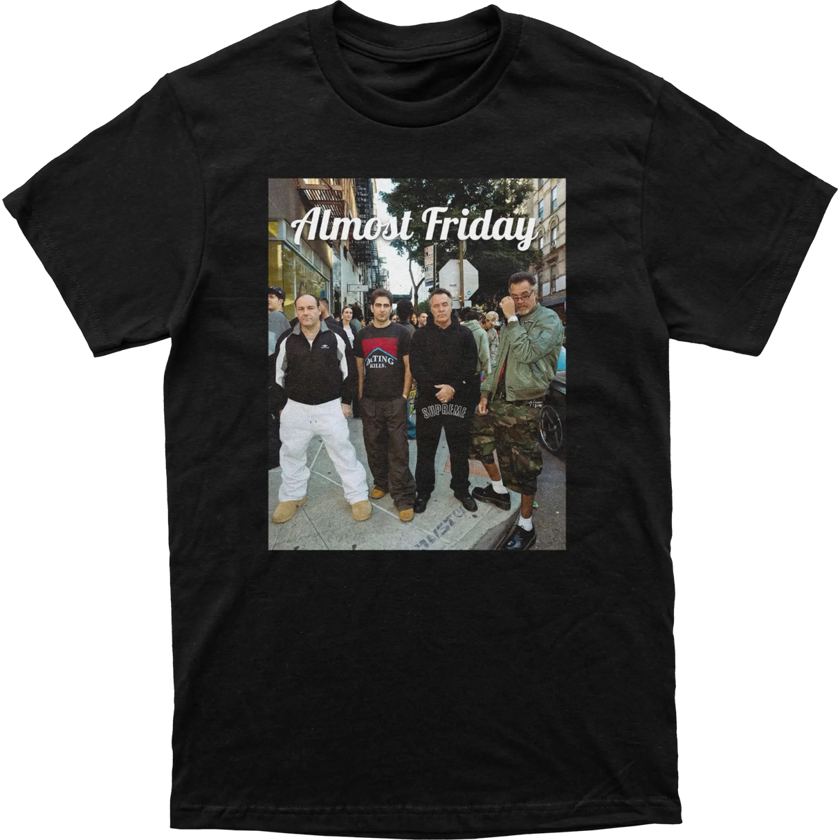 Almost Friday Sopranos Supreme Tee