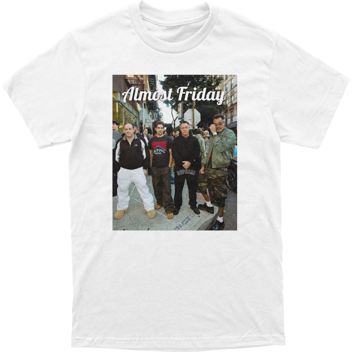 Almost Friday Sopranos Supreme Tee