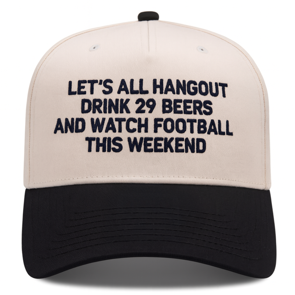 Drink 29 Beers Hat