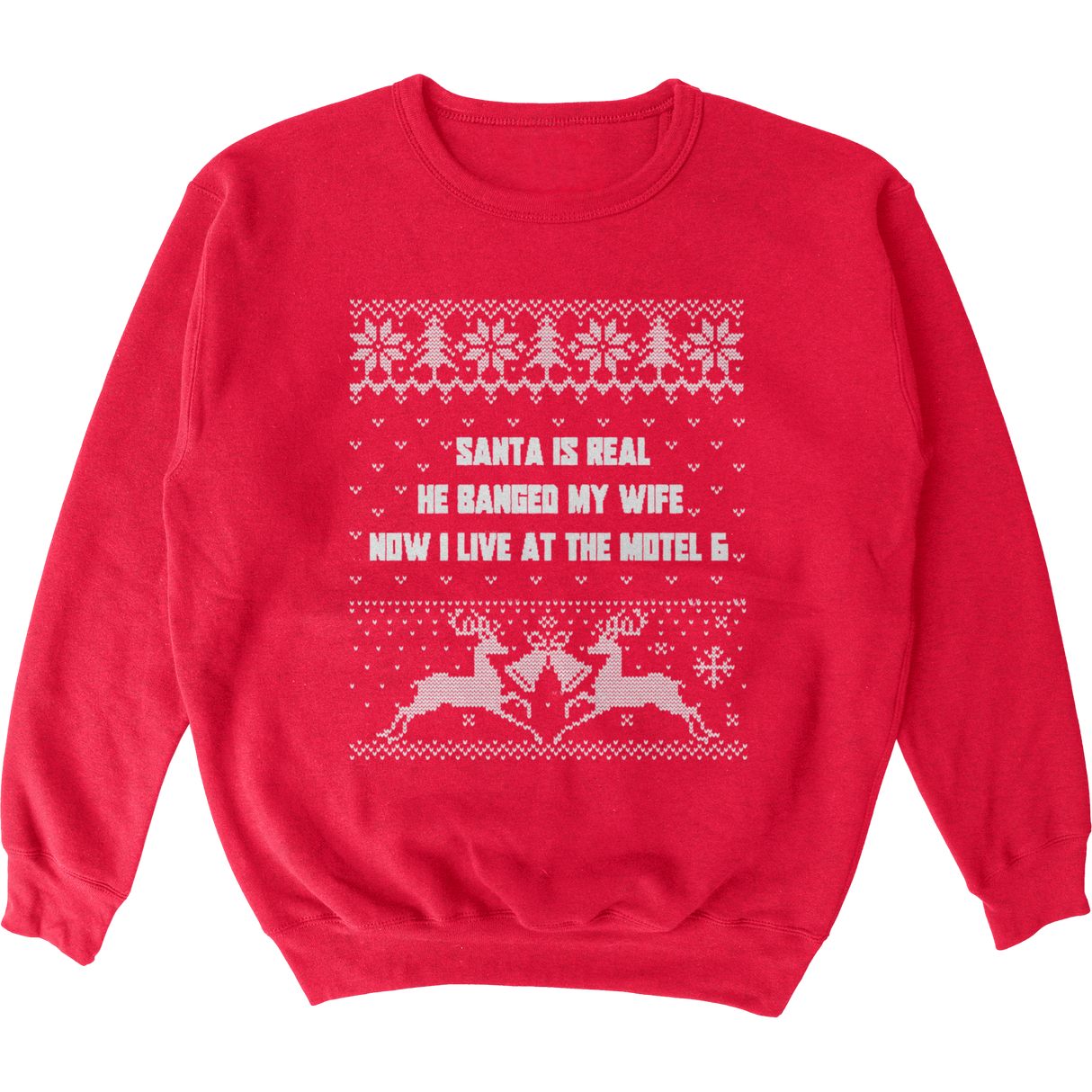 Santa Banged My Wife Tacky Sweater