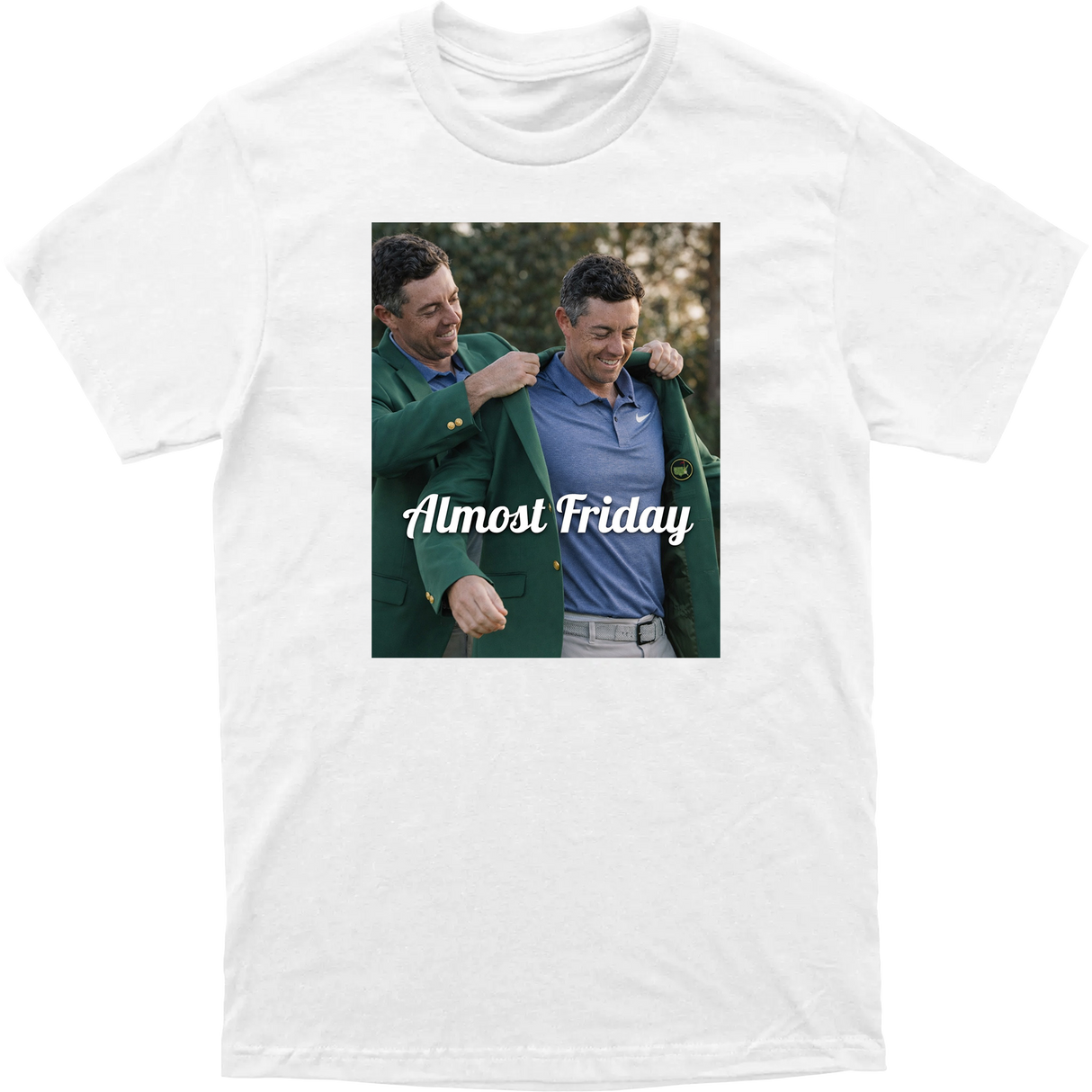 Almost Friday Jacket Tee