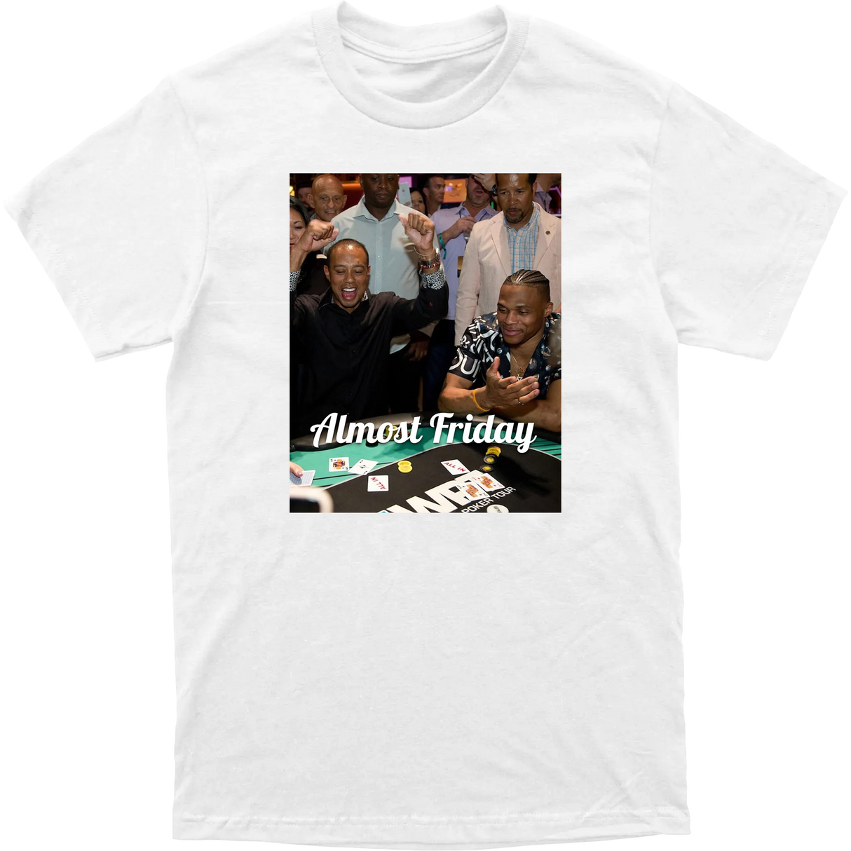 Almost Friday Poker Tee
