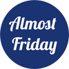 Almost Friday