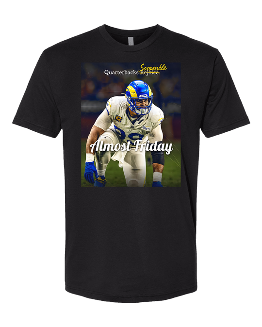 Almost Friday Quarterbacks Scramble Tee