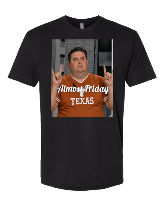Almost Friday Texas Tee