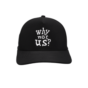 Why Not Us Hat