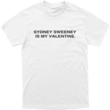 Sweeney is my Valentine Tee