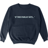 This Parlay Crewneck