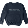 This Parlay Crewneck
