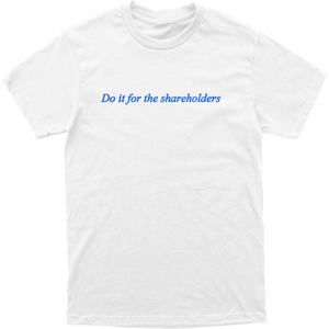 Shareholders Tee
