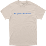 Shareholders Tee