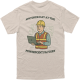 Powerpoint Factory Tee