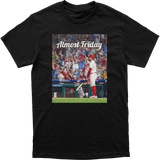 Almost Friday Schwarber Grand Slam Tee