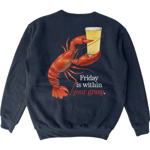 Friday Is In Your Grasp Crewneck