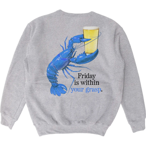 Friday Is In Your Grasp Crewneck