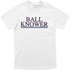 Ball Knower Tee