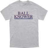 Ball Knower Tee