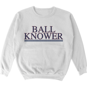 Ball Knower Crew