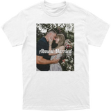 Almost Married Tee