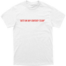 He’s On My Fantasy Team Tee