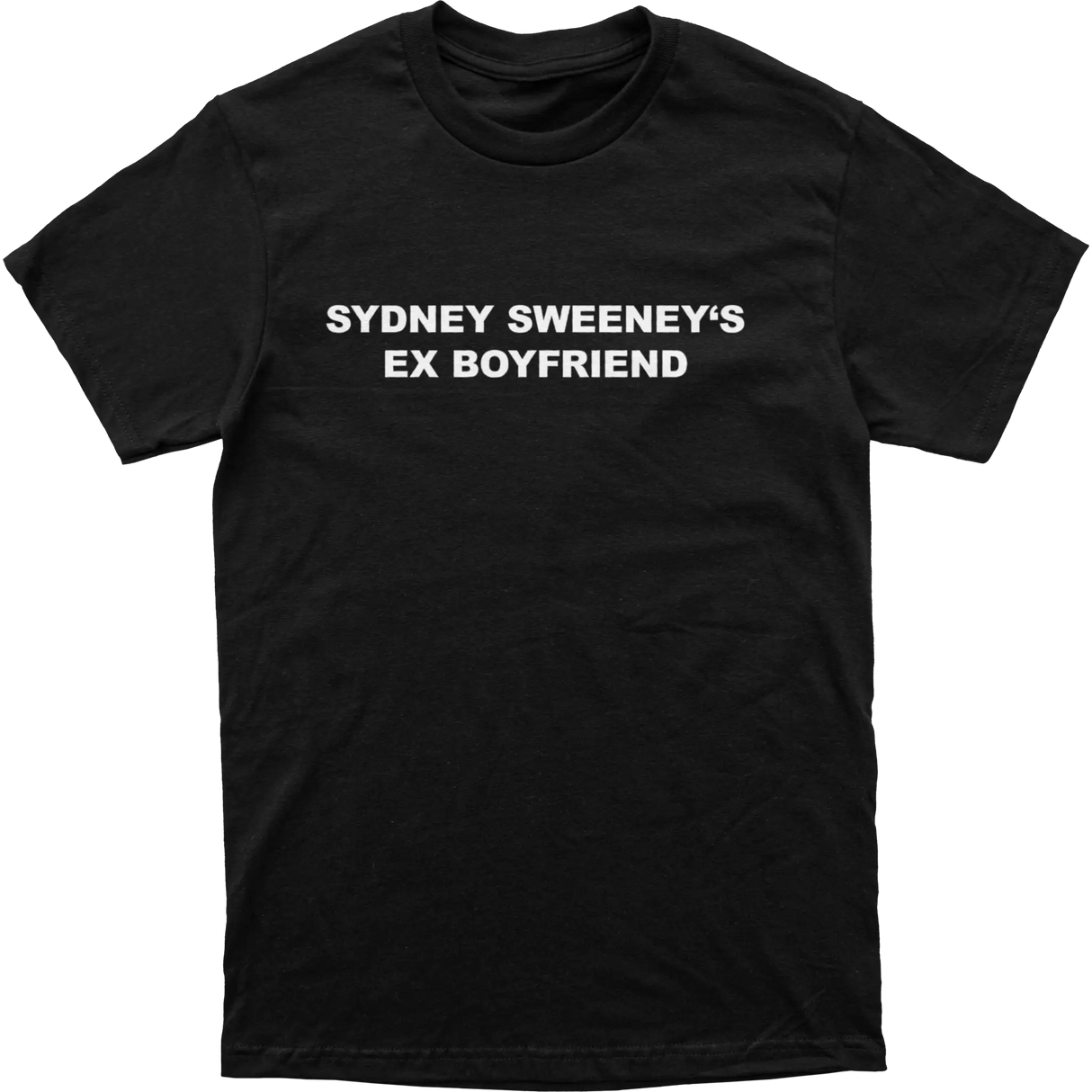 Sydney Sweeneys Ex Boyfriend Tee