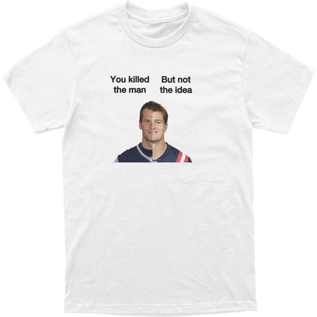 The Man Not the Idea Tee