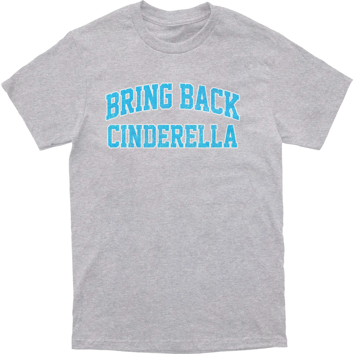 Bring Back Cinderella Tee