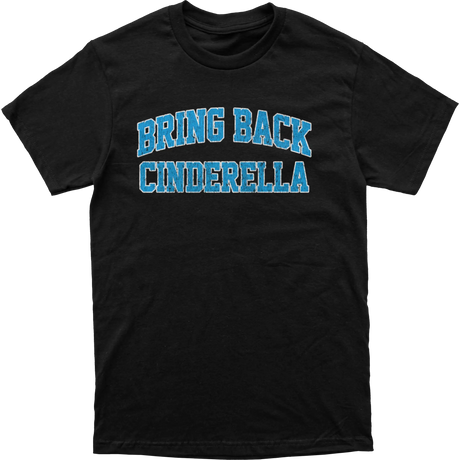 Bring Back Cinderella Tee