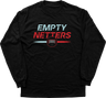 Empty Netters Longsleeve