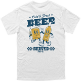 Cold Beer Served Here Tee