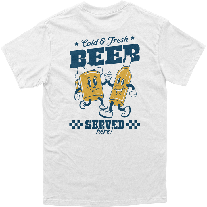 Cold Beer Served Here Tee