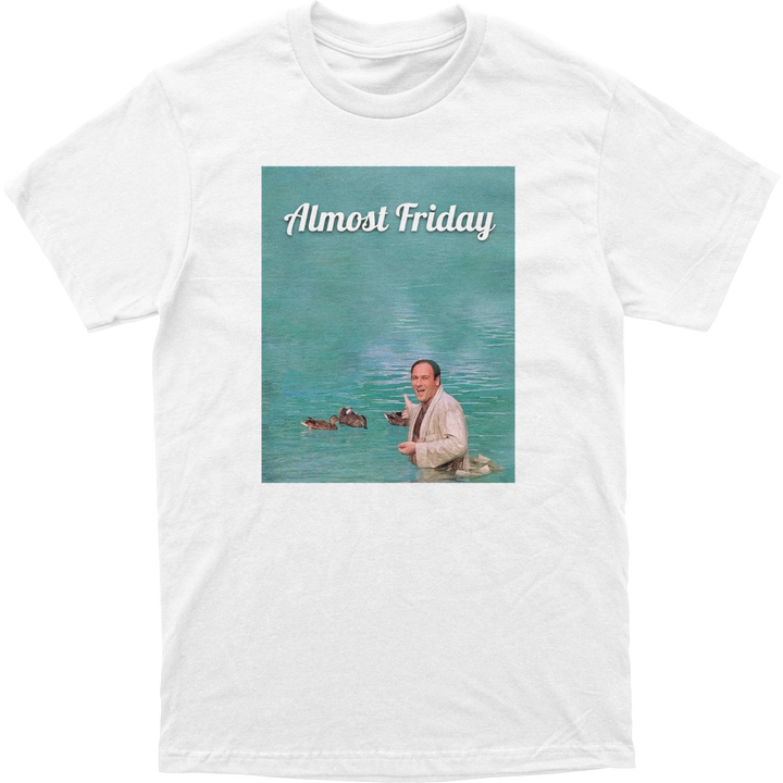 Almost Friday Tony Ducks Tee