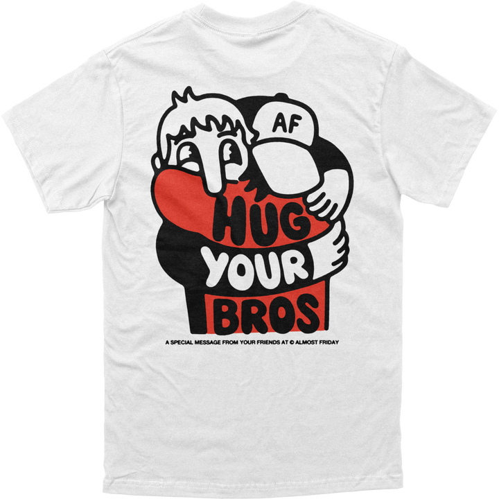 Hug Your Bros Tee