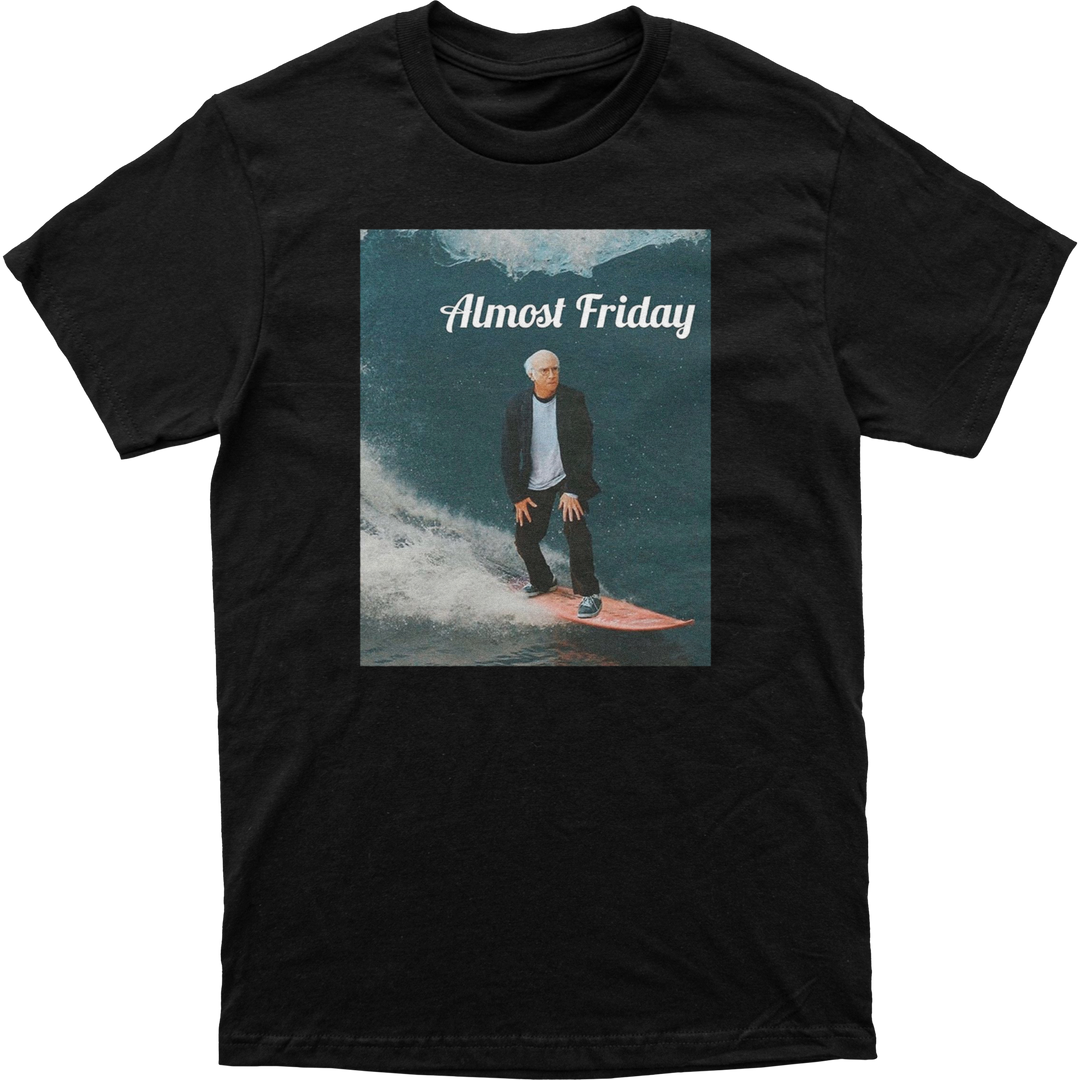 Almost Friday Wave Tee