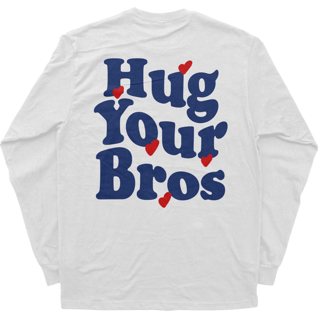 Hug Your Bros Long Sleeve