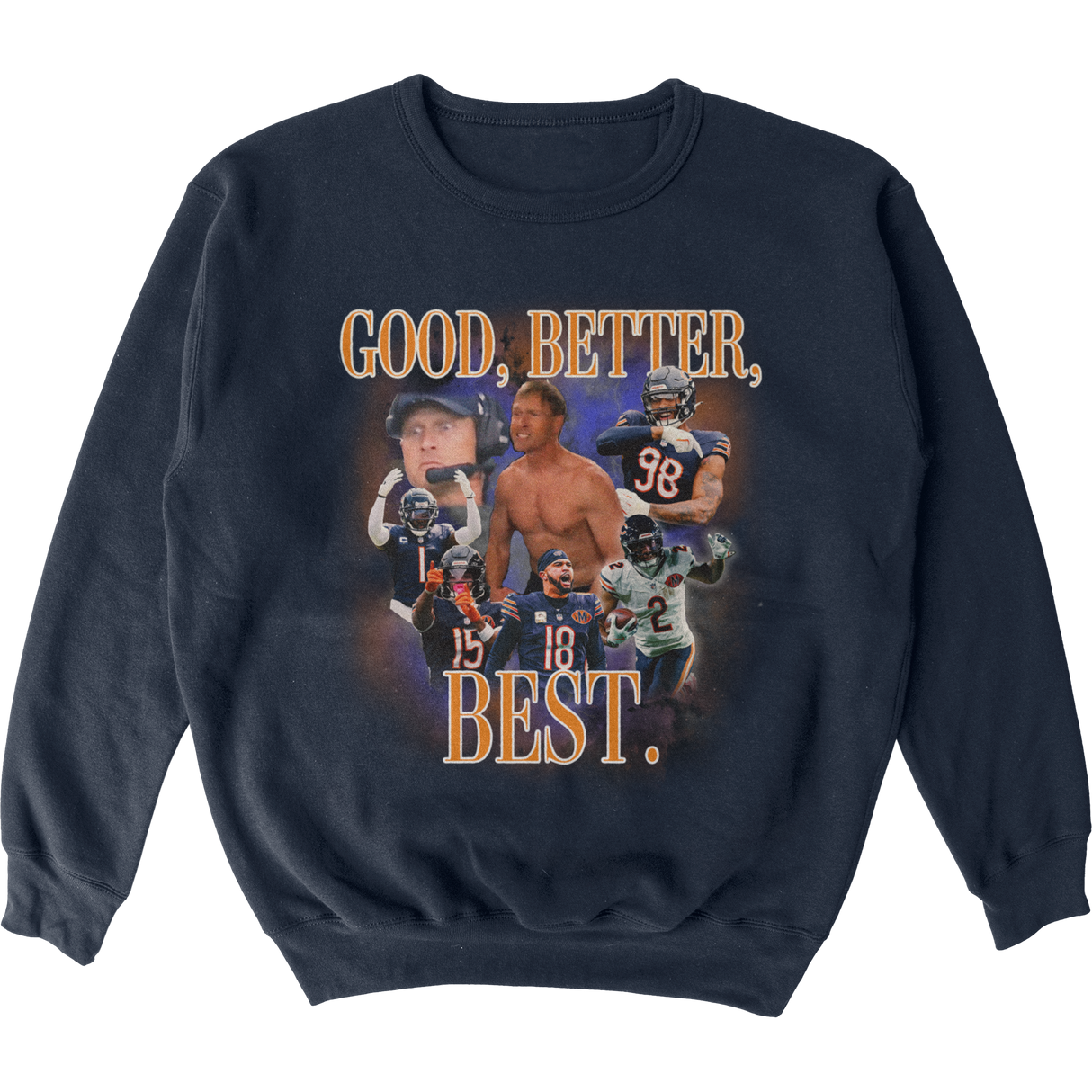 Good Better Best Crewneck