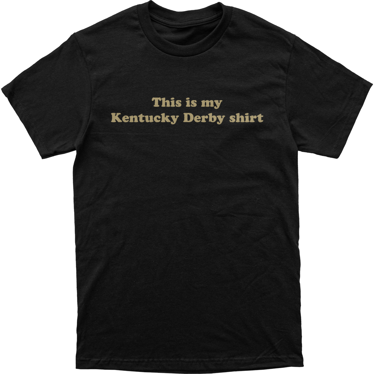 This is My Kentucky Derby Shirt