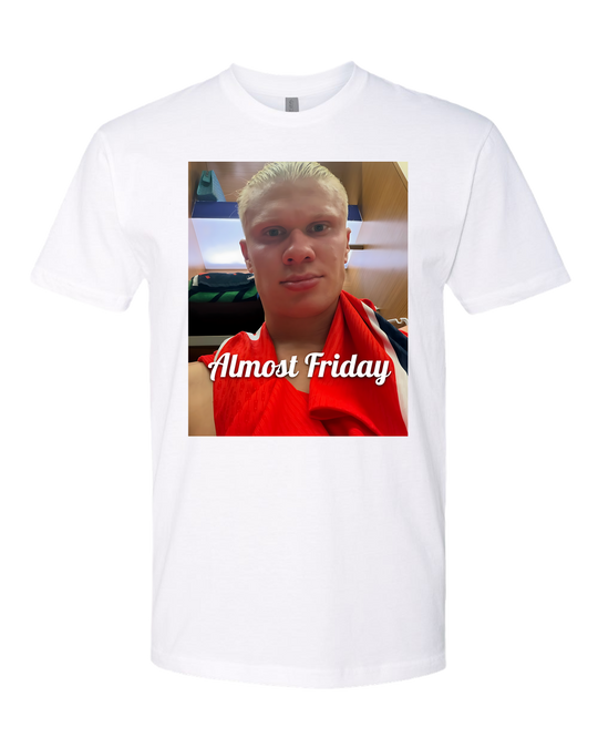 Almost Friday Haaland Selfie Tee