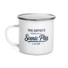 This Coffee's Gonna Be A Scenic Piss Later Enamel Mug