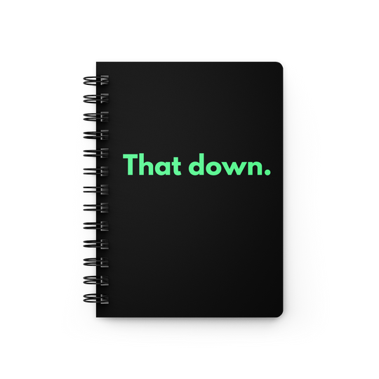 That Down Notebook