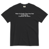 Wake Up Could Be The Move Tee